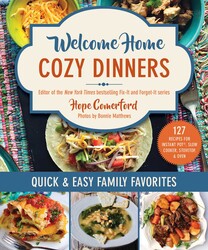 Welcome Home Cozy Dinners Welcome Home Cozy Dinners