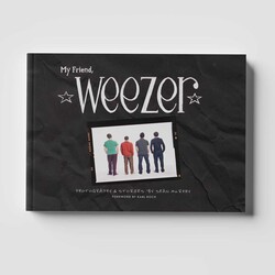 My Friend, Weezer