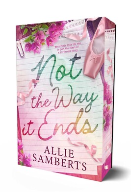 Not the Way it Ends Not the Way it Ends