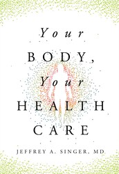 Your Body, Your Health Care