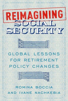 Reimagining Social Security Reimagining Social Security