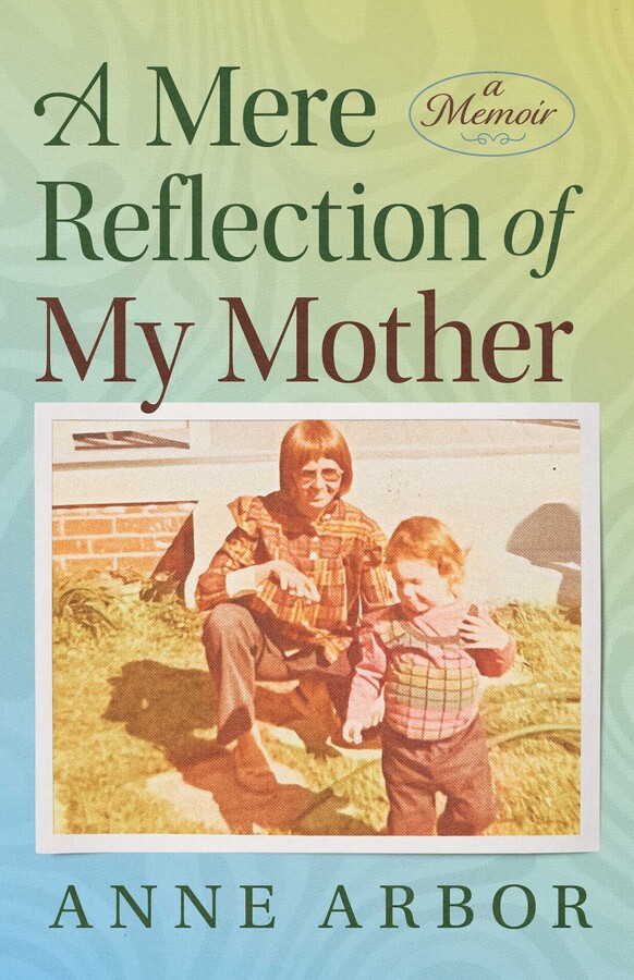 Mere Reflection of My Mother