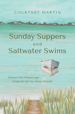 Sunday Suppers and Saltwater Swims Sunday Suppers and Saltwater Swims