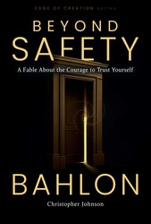 Beyond Safety