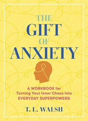 the-gift-of-anxiety-