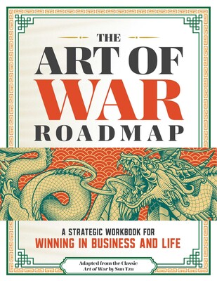 The Art of War Roadmap The Art of War Roadmap
