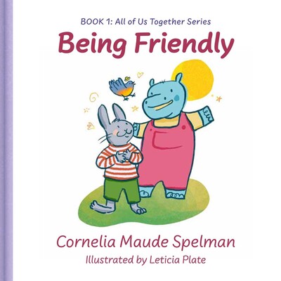 Being Friendly Being Friendly
