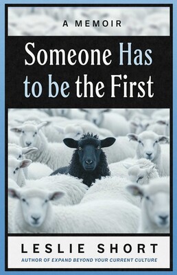 Someone Has to be the First