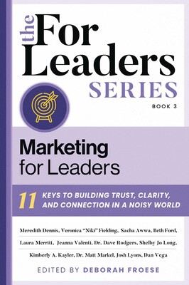 Marketing for Leaders Marketing for Leaders