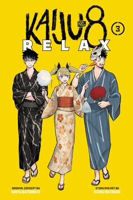 Kaiju No. 8: Relax, Vol. 3 Kaiju No. 8: Relax, Vol. 3