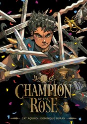 Champion of the Rose, Vol. 1 Champion of the Rose, Vol. 1