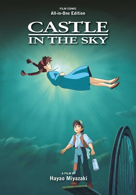 Castle in the Sky Film Comic: All-in-One Edition Castle in the Sky Film Comic: All-in-One Edition