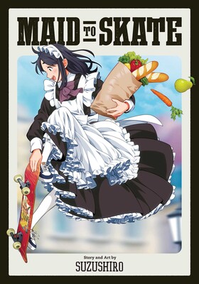 Maid to Skate Maid to Skate