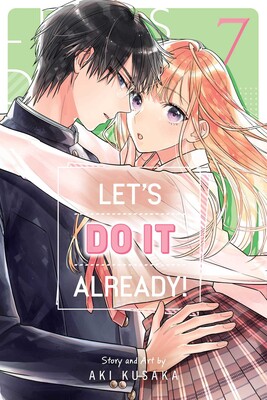 Let's Do It Already!, Vol. 7 | Book by Aki Kusaka | Official