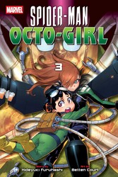 Spider-Man: Octo-Girl, Vol. 2 | Book by Hideyuki Furuhashi, Betten