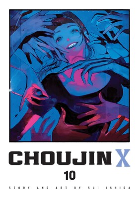 Choujin X, Vol. 10 | Book by Sui Ishida | Official Publisher Page