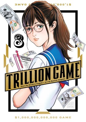 Trillion Game, Vol. 8 | Book by Riichiro Inagaki, Ryoichi Ikegami
