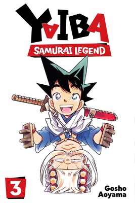 Yaiba: Samurai Legend, Vol. 3 | Book by Gosho Aoyama | Official