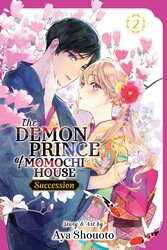 The Demon Prince of Momochi House: Succession, Vol. 2 The Demon Prince of Momochi House: Succession, Vol. 2