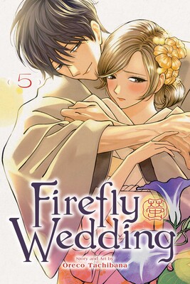 Firefly Wedding, Vol. 5 Firefly Wedding, Vol. 5