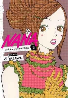 Nana 25th Anniversary Edition, Vol. 3 | Book by Ai Yazawa