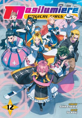 Magilumiere Magical Girls Inc., Vol. 12 Magilumiere Magical Girls Inc., Vol. 12