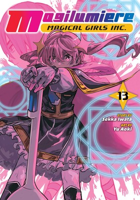 Magilumiere Magical Girls Inc., Vol. 13 Magilumiere Magical Girls Inc., Vol. 13