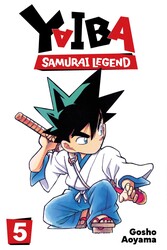 Yaiba: Samurai Legend, Vol. 5 Yaiba: Samurai Legend, Vol. 5