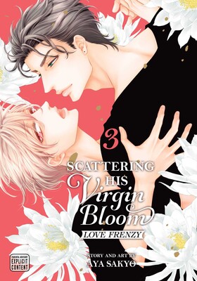 Scattering His Virgin Bloom: Love Frenzy, Vol. 3 Scattering His Virgin Bloom: Love Frenzy, Vol. 3