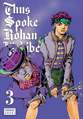 Thus Spoke Rohan Kishibe, Vol. 3 Thus Spoke Rohan Kishibe, Vol. 3