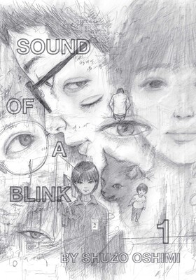 Sound of a Blink, Vol. 1 Sound of a Blink, Vol. 1