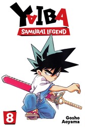 Yaiba: Samurai Legend, Vol. 8 Yaiba: Samurai Legend, Vol. 8