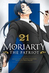 Moriarty the Patriot, Vol. 21 Moriarty the Patriot, Vol. 21