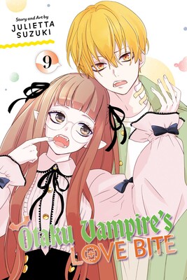 Otaku Vampire's Love Bite, Vol. 9 Otaku Vampire's Love Bite, Vol. 9