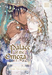 Palace of the Omega: A Snowflower's Tale Palace of the Omega: A Snowflower's Tale