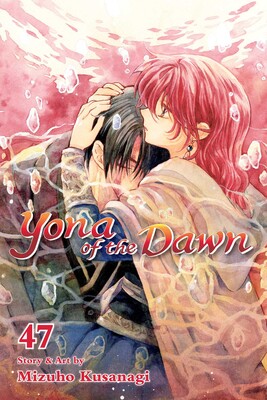 Yona of the Dawn, Vol. 47 Yona of the Dawn, Vol. 47