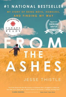 From the Ashes, Book by Jesse Thistle, Official Publisher Page