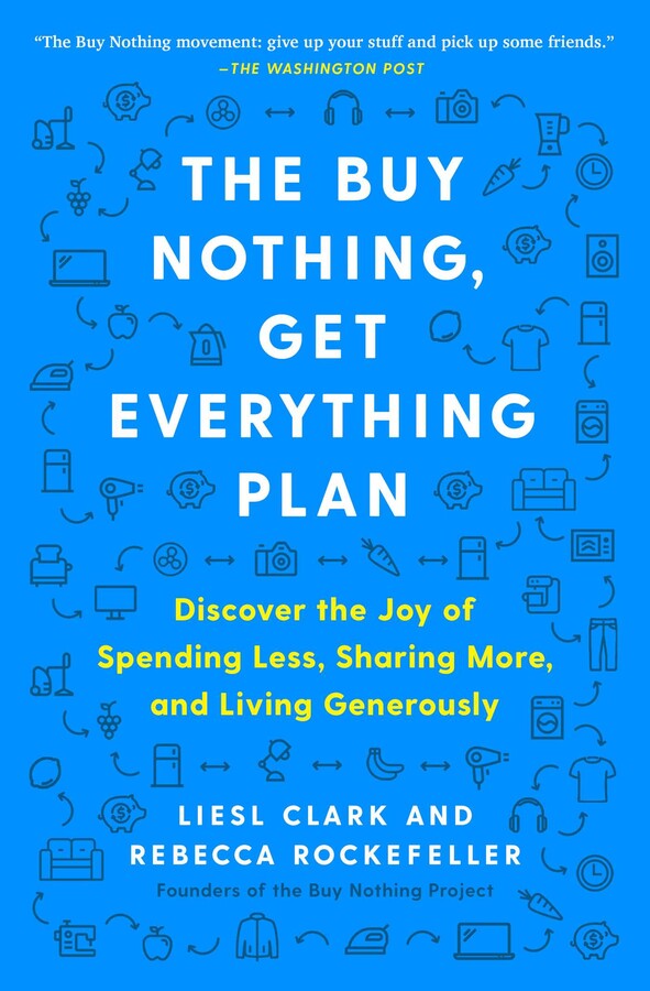 Buy Nothing, Get Everything Plan