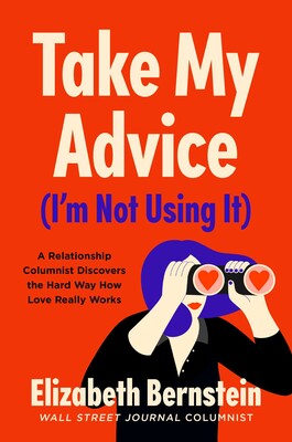 Take My Advice (I'm Not Using It) Take My Advice (I'm Not Using It)