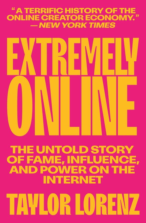 Extremely Online