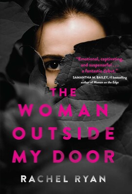 The Woman Outside My Door The Woman Outside My Door
