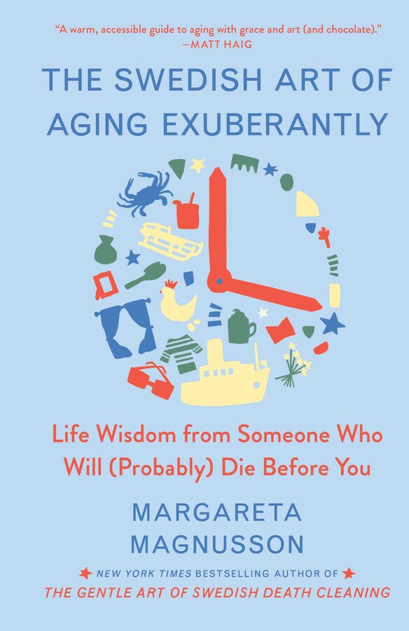 Swedish Art of Aging Exuberantly