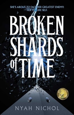 Broken Shards of Time Broken Shards of Time