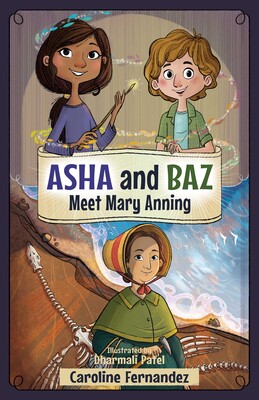 Asha and Baz Meet Mary Anning Asha and Baz Meet Mary Anning