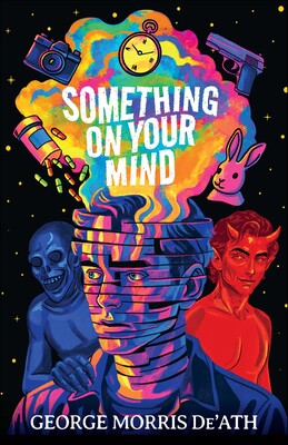 Something on Your Mind Something on Your Mind