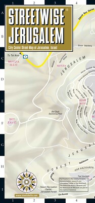 Streetwise Jerusalem Map - Laminated City Center Street Map of Jerusalem, Israel Streetwise Jerusalem Map - Laminated City Center Street Map of Jerusalem, Israel