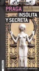 Praga Insólita Y Secreta