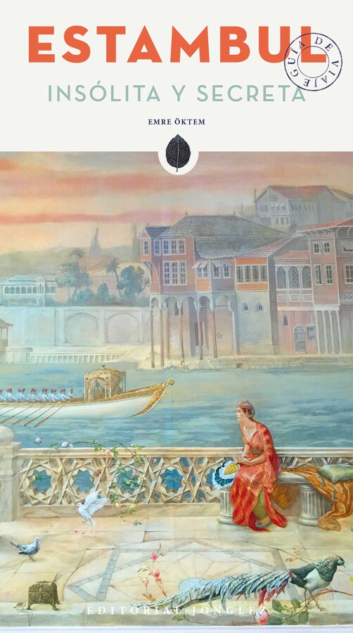 Estambul Insólita y Secreta