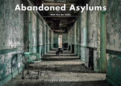 ASYLUM: Inside the Closed World 写真集 ASYLUM: Inside the Closed