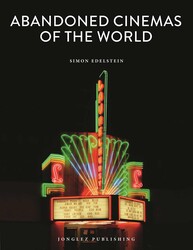 Abandoned Cinemas of the World Abandoned Cinemas of the World